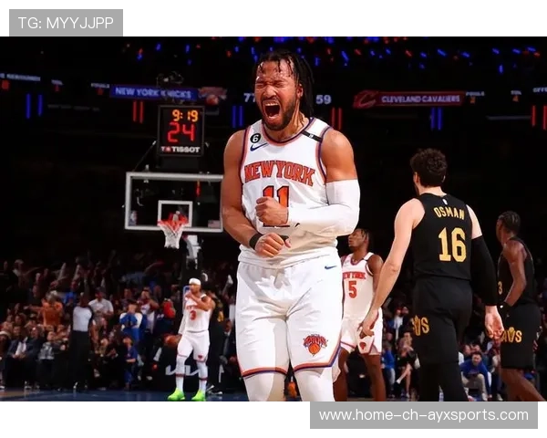 尼克斯布伦森突破强势拿下关键球，领航纽约篮球梦